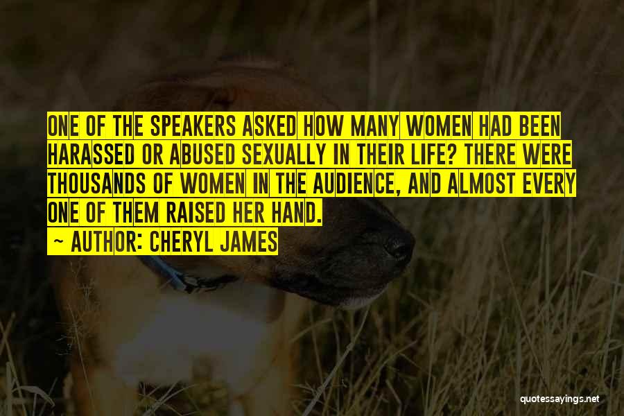 Audience Of One Quotes By Cheryl James