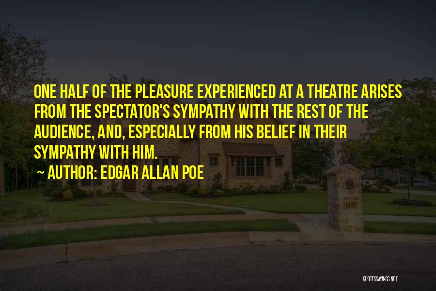 Audience Of One Quotes By Edgar Allan Poe