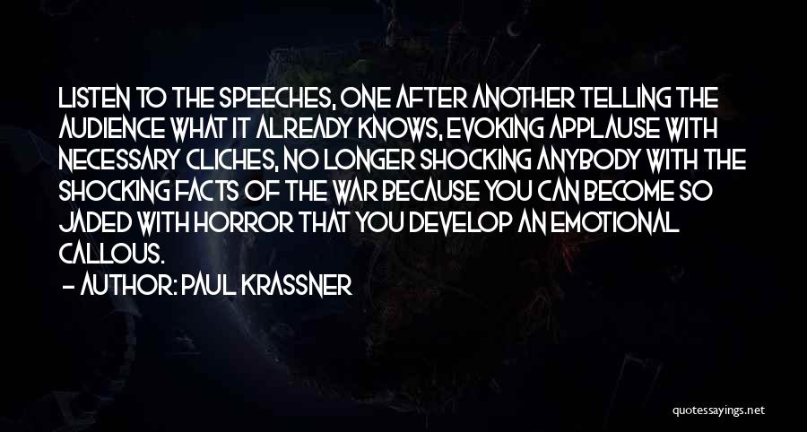 Audience Of One Quotes By Paul Krassner