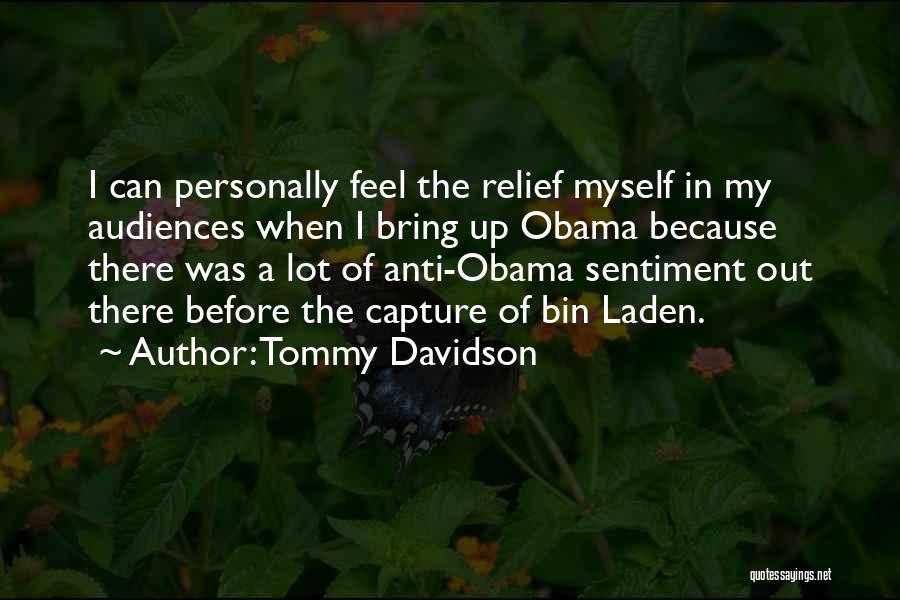 Audiences Quotes By Tommy Davidson