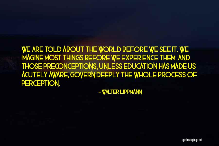 Audiencias Penales Quotes By Walter Lippmann Audiencias Penales Quotes By Walter Lippmann