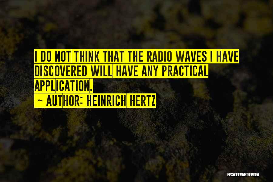 Audiencias Tvi Quotes By Heinrich Hertz