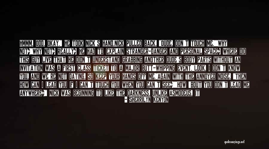 Audinga Zakarkaite Quotes By Sherrilyn Kenyon Audinga Zakarkaite Quotes By Sherrilyn Kenyon