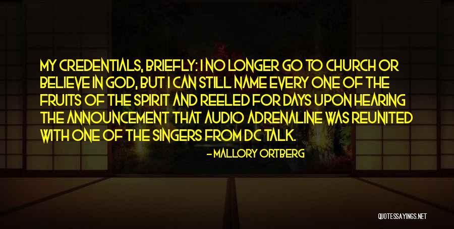 Audio Adrenaline Quotes By Mallory Ortberg