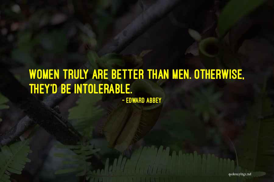 Audio Lorde Quotes By Edward Abbey Audio Lorde Quotes By Edward Abbey