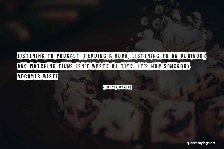 Audiobooks Quotes By Deyth Banger Audiobooks Quotes By Deyth Banger