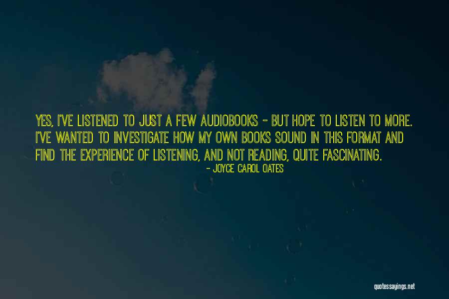 Audiobooks Quotes By Joyce Carol Oates