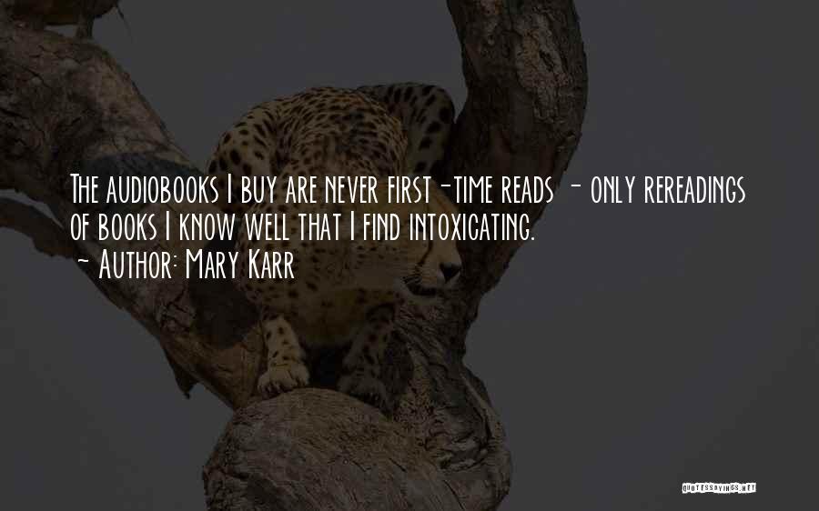 Audiobooks Quotes By Mary Karr