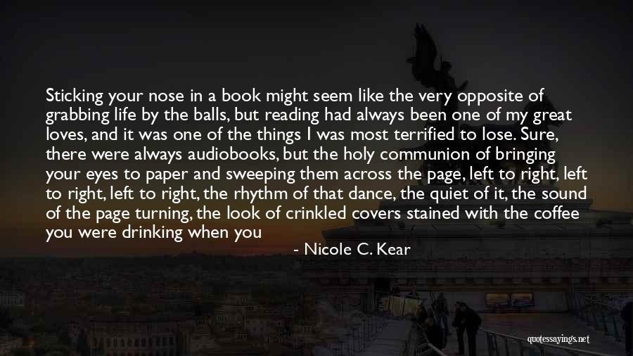 Audiobooks Quotes By Nicole C. Kear Audiobooks Quotes By Nicole C. Kear