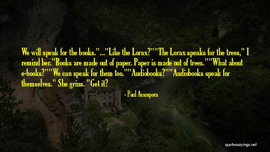 Audiobooks Quotes By Paul Acampora Audiobooks Quotes By Paul Acampora