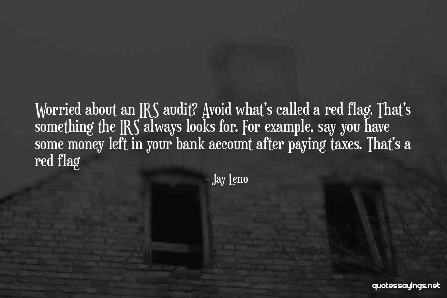 Audit Quotes By Jay Leno