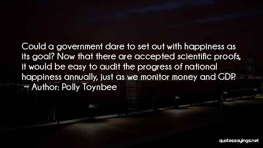 Audit Quotes By Polly Toynbee