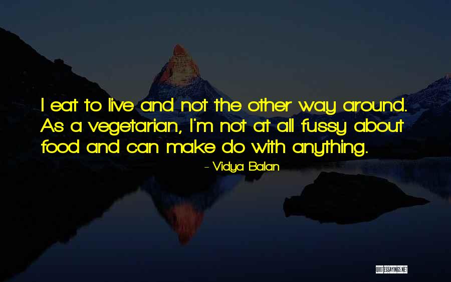 Auditalo Quotes By Vidya Balan Auditalo Quotes By Vidya Balan