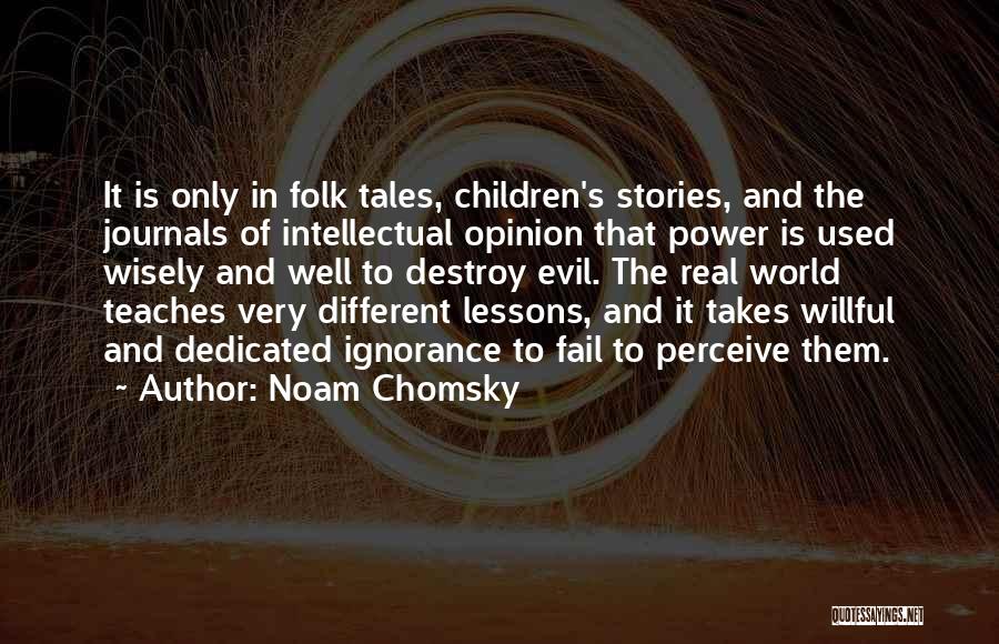 Auditax Quotes By Noam Chomsky