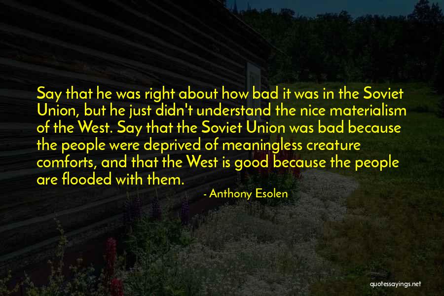Audited Financial Statements Quotes By Anthony Esolen Audited Financial Statements Quotes By Anthony Esolen