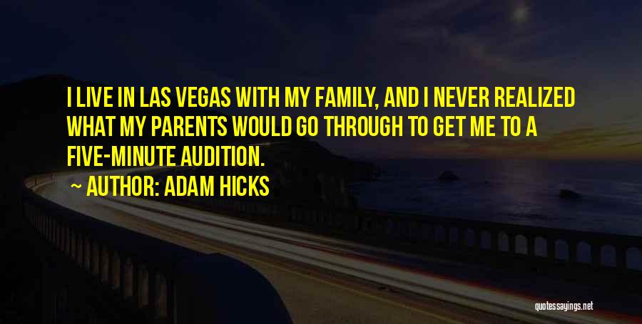 Audition Quotes By Adam Hicks