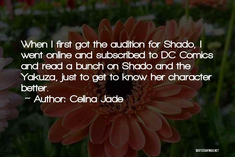 Audition Quotes By Celina Jade