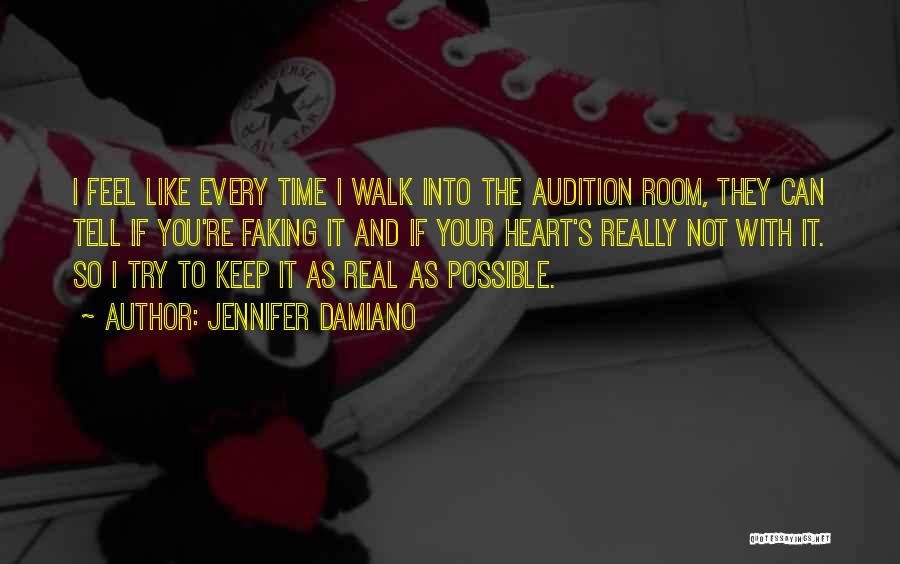 Audition Quotes By Jennifer Damiano