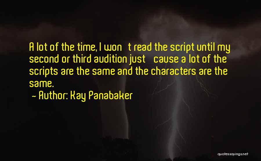 Audition Quotes By Kay Panabaker