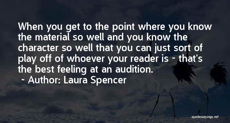 Audition Quotes By Laura Spencer