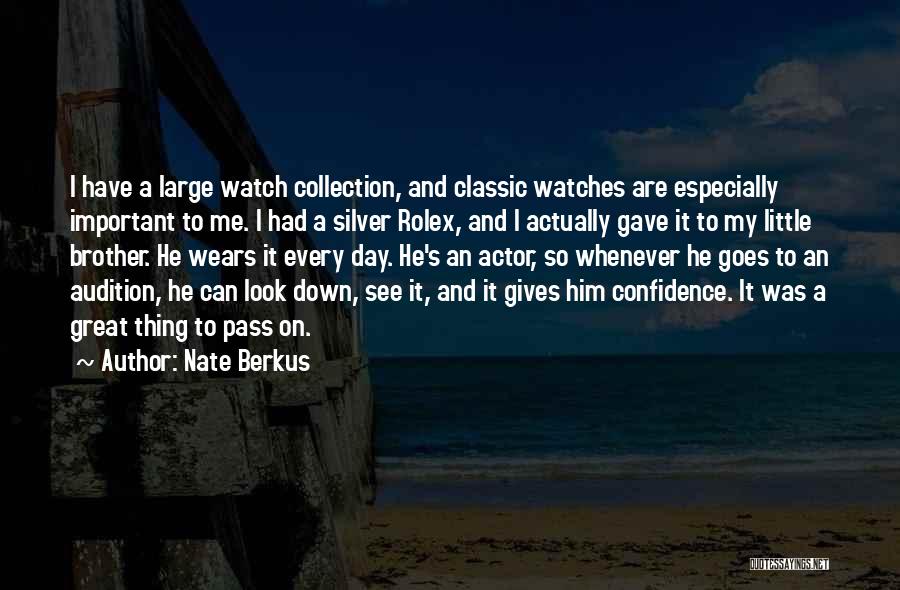 Audition Quotes By Nate Berkus