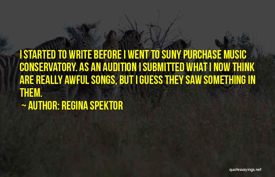 Audition Quotes By Regina Spektor