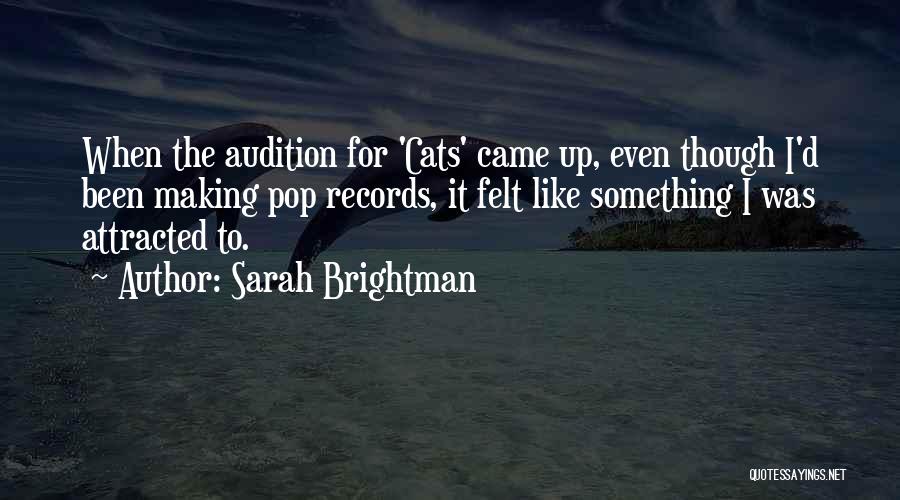 Audition Quotes By Sarah Brightman