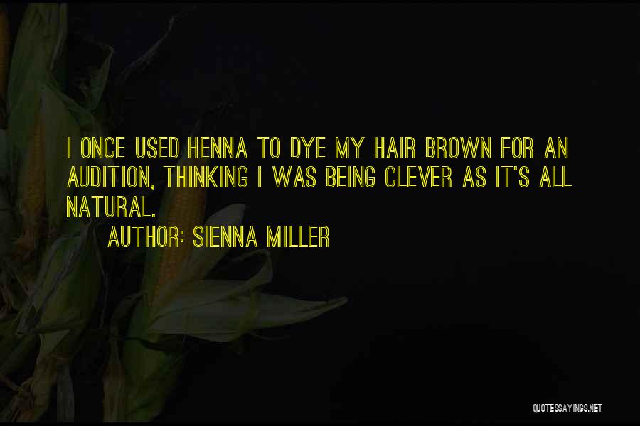 Audition Quotes By Sienna Miller