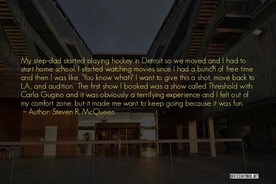 Audition Quotes By Steven R. McQueen