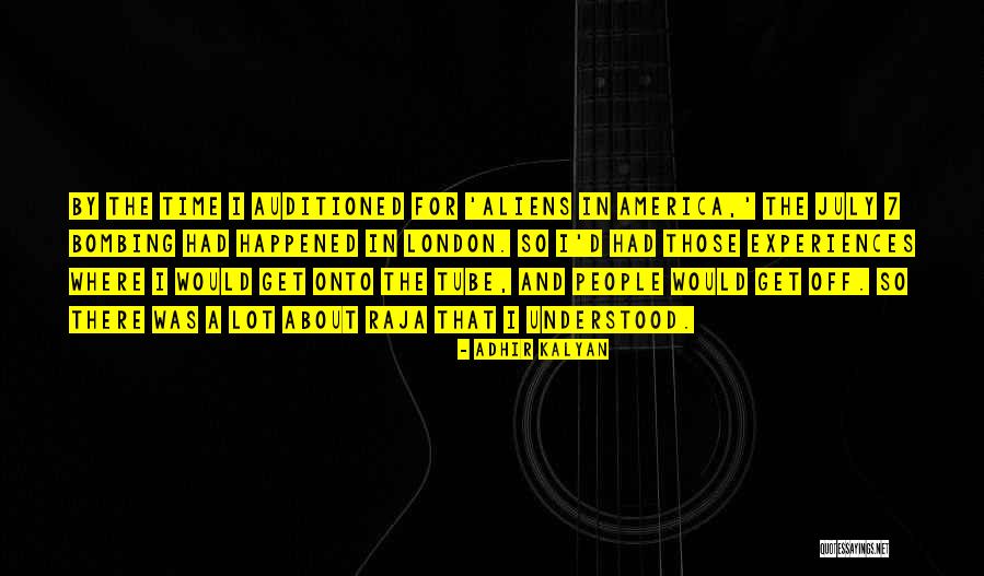 Auditioned Quotes By Adhir Kalyan Auditioned Quotes By Adhir Kalyan