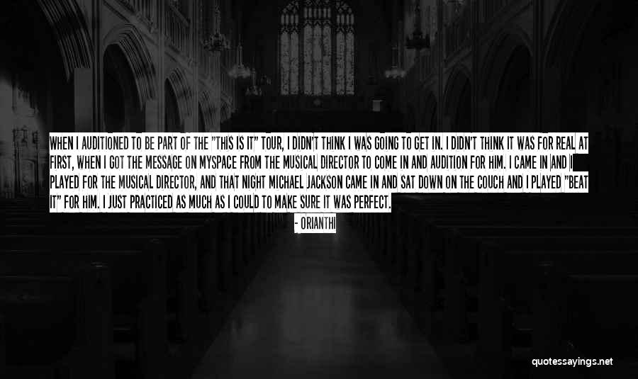 Auditioned Quotes By Orianthi Auditioned Quotes By Orianthi