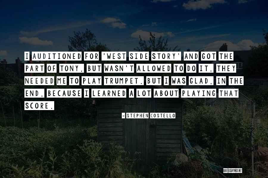 Auditioned Quotes By Stephen Costello Auditioned Quotes By Stephen Costello