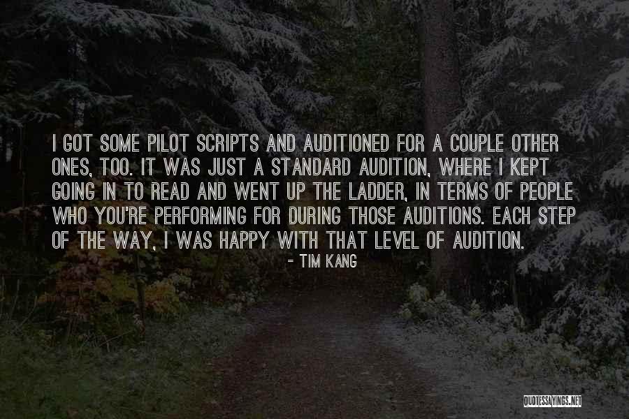 Auditioned Quotes By Tim Kang Auditioned Quotes By Tim Kang