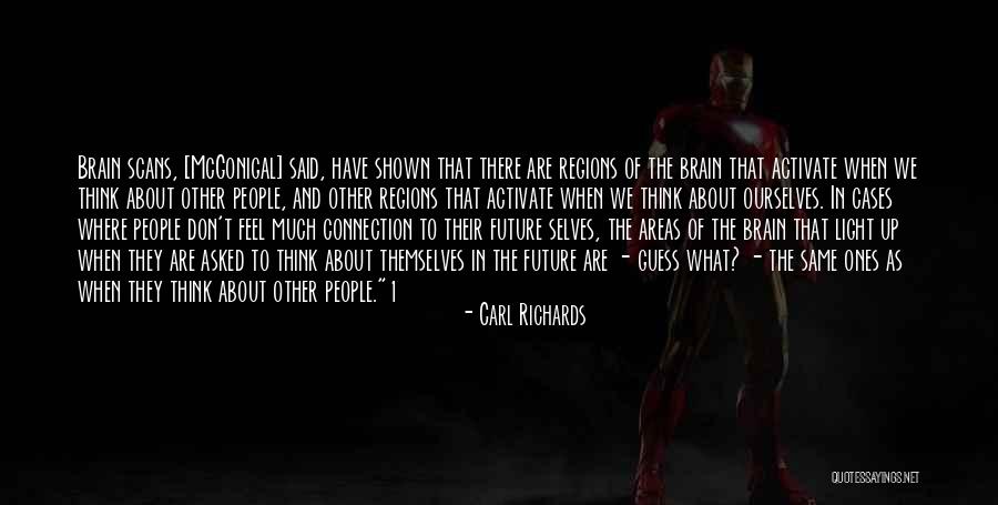 Auditivo Imagen Quotes By Carl Richards Auditivo Imagen Quotes By Carl Richards