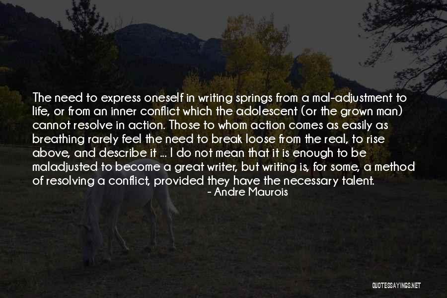 Auditorial Quotes By Andre Maurois Auditorial Quotes By Andre Maurois