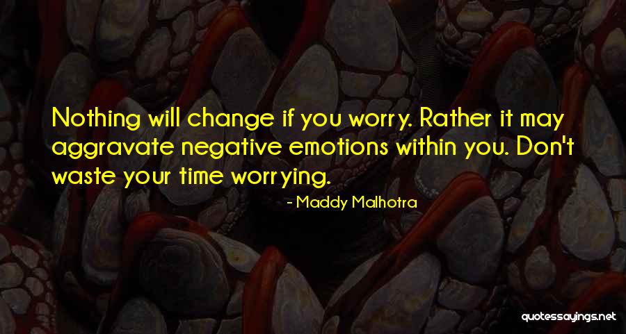Auditorily Spelling Quotes By Maddy Malhotra Auditorily Spelling Quotes By Maddy Malhotra