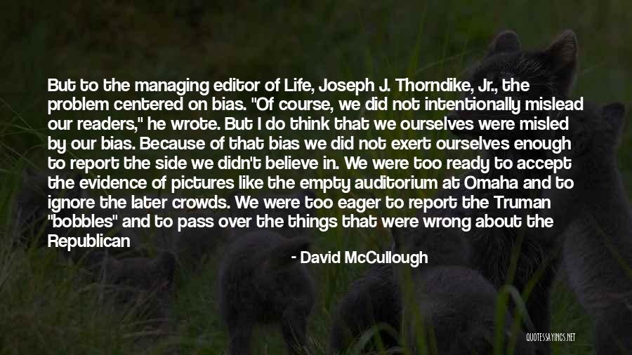 Auditorium Quotes By David McCullough Auditorium Quotes By David McCullough