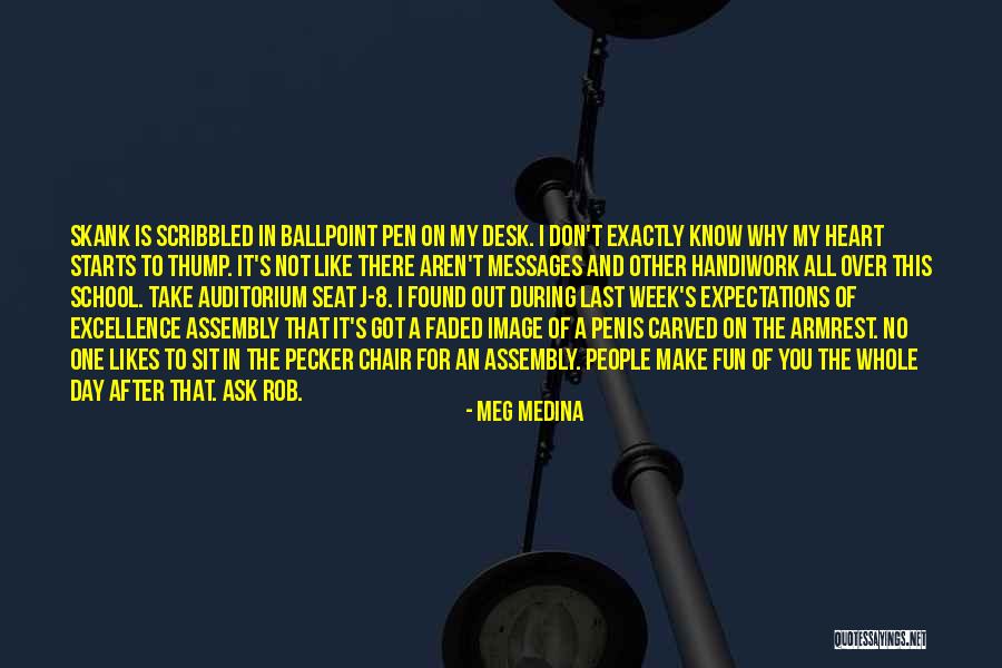 Auditorium Quotes By Meg Medina Auditorium Quotes By Meg Medina