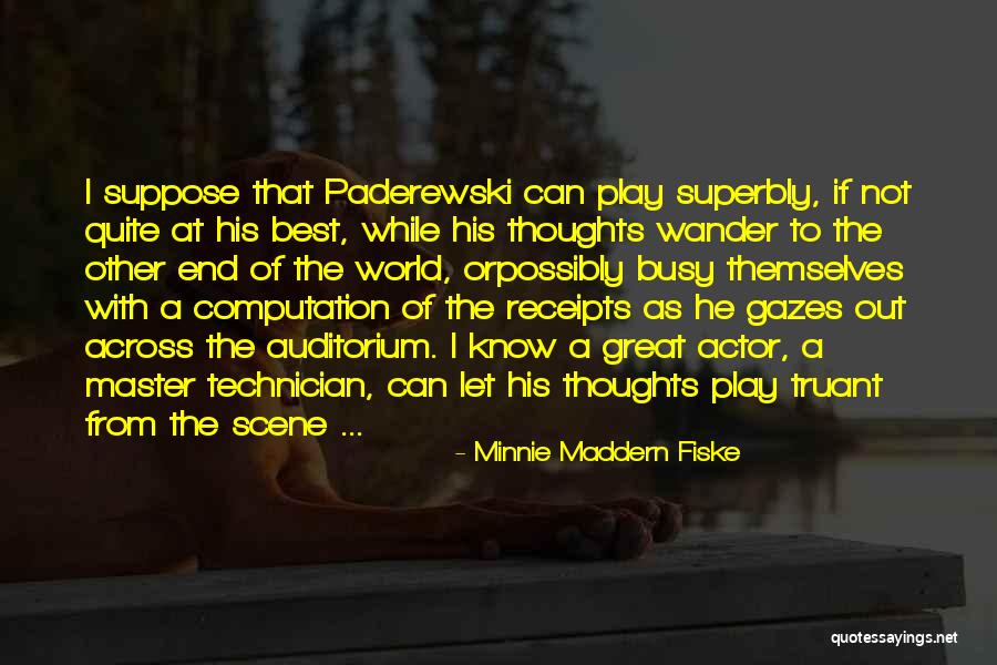 Auditorium Quotes By Minnie Maddern Fiske Auditorium Quotes By Minnie Maddern Fiske