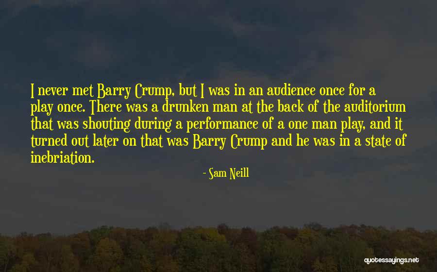Auditorium Quotes By Sam Neill Auditorium Quotes By Sam Neill