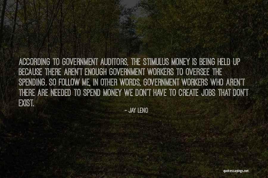Auditors Quotes By Jay Leno Auditors Quotes By Jay Leno