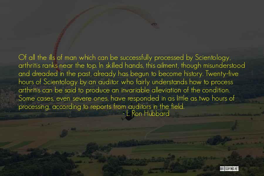 Auditors Quotes By L. Ron Hubbard Auditors Quotes By L. Ron Hubbard