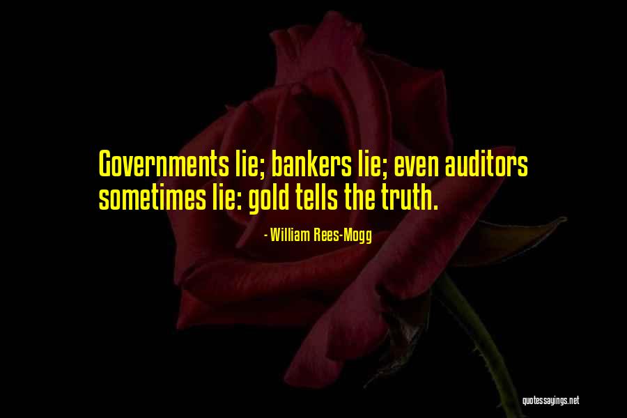 Auditors Quotes By William Rees-Mogg Auditors Quotes By William Rees-Mogg