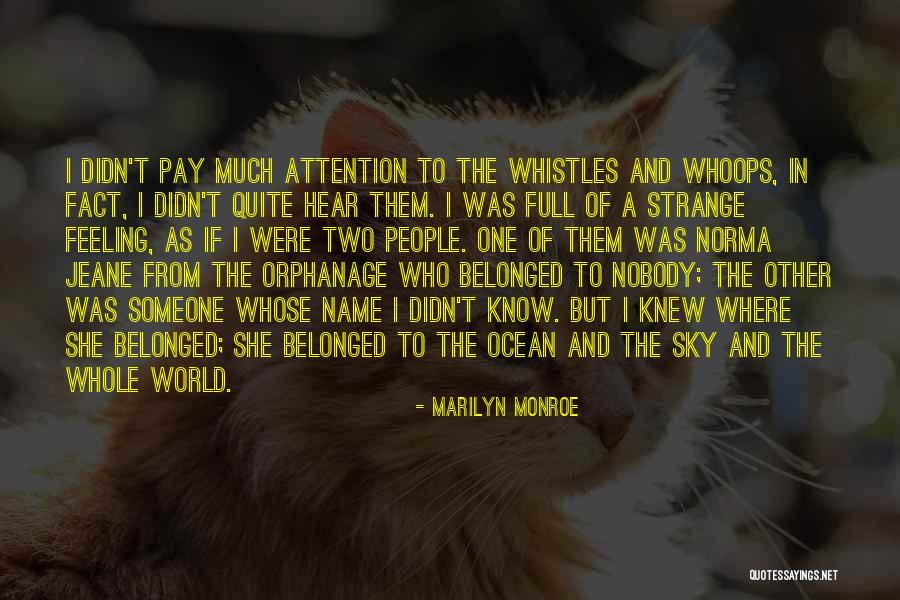 Audouinella Quotes By Marilyn Monroe Audouinella Quotes By Marilyn Monroe