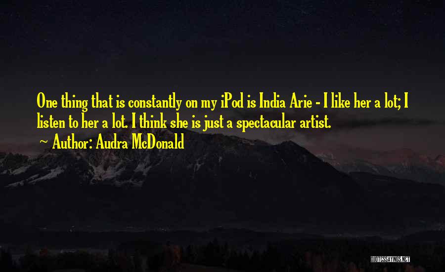 Audra McDonald Quotes 2069107