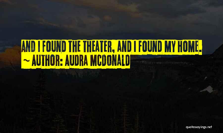 Audra McDonald Quotes 982061