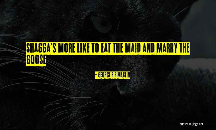 Audraequalitymc Quotes By George R R Martin Audraequalitymc Quotes By George R R Martin