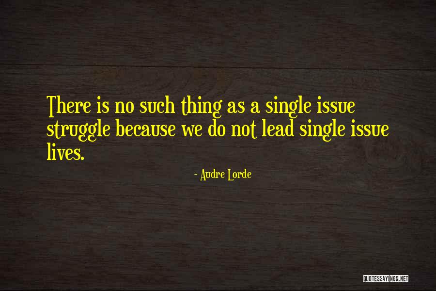 Audre Lorde Best Quotes By Audre Lorde Audre Lorde Best Quotes By Audre Lorde