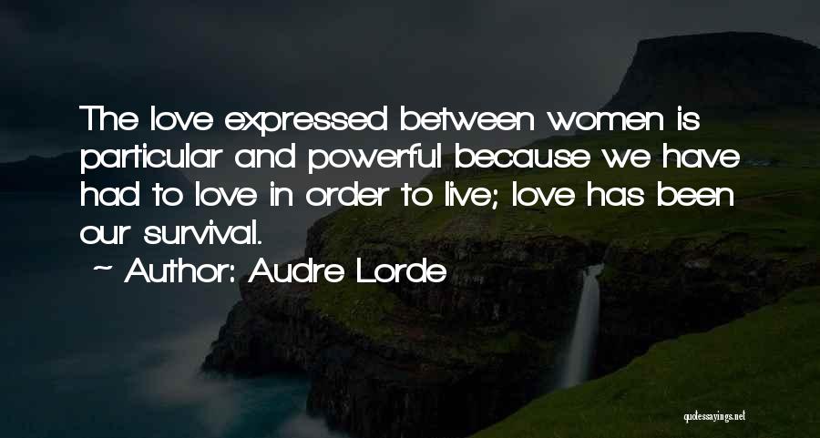 Audre Lorde Quotes 2234507