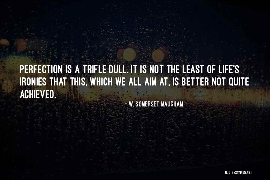 Audren Car Quotes By W. Somerset Maugham Audren Car Quotes By W. Somerset Maugham